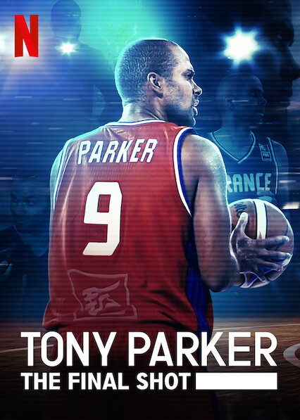 Tony Parker: Der letzte Wurf