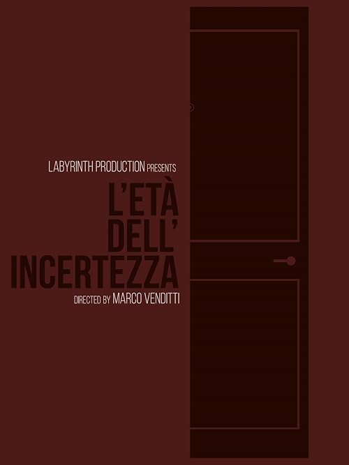 L'età dell'incertezza