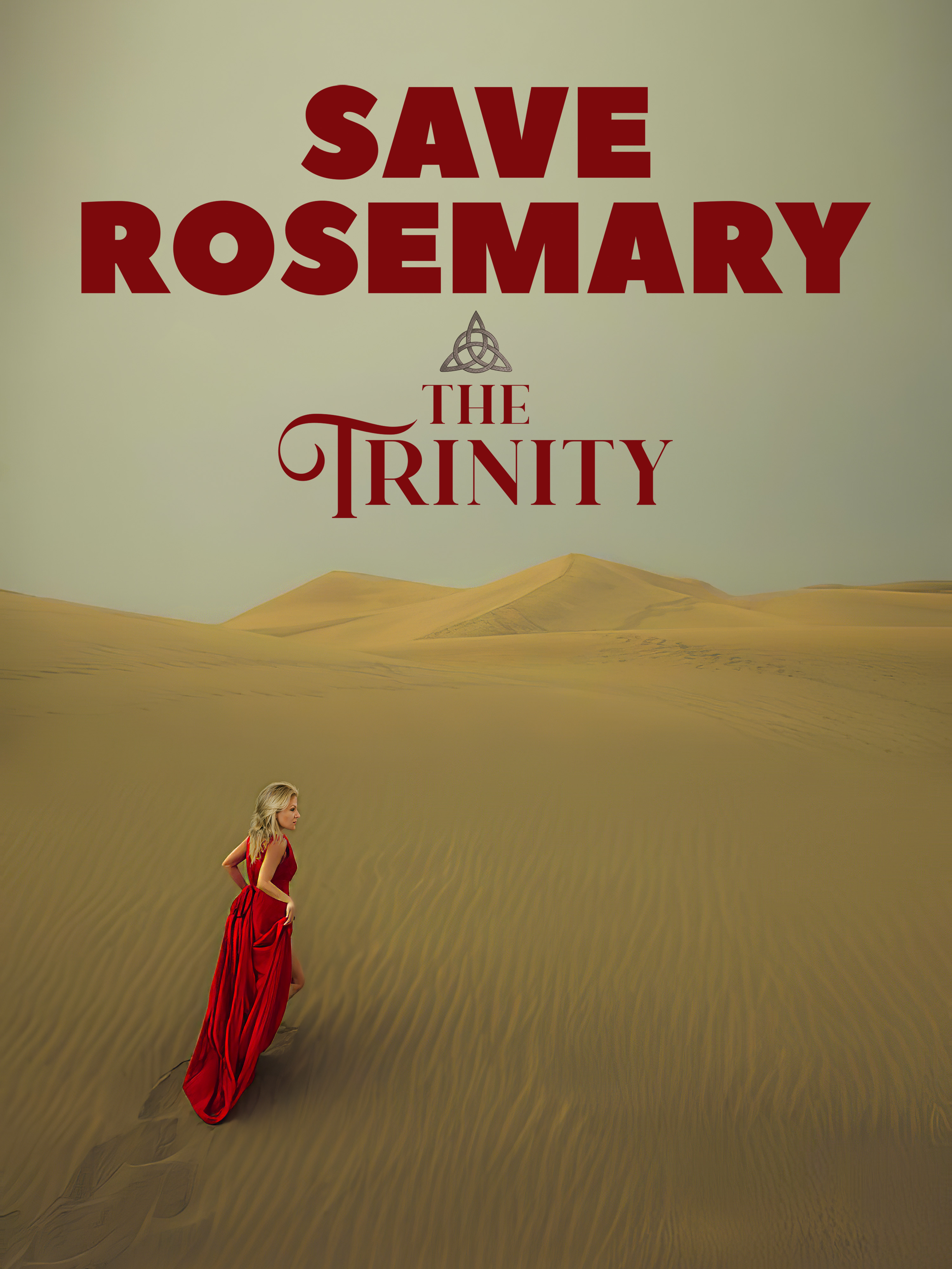 Save Rosemary: The Trinity