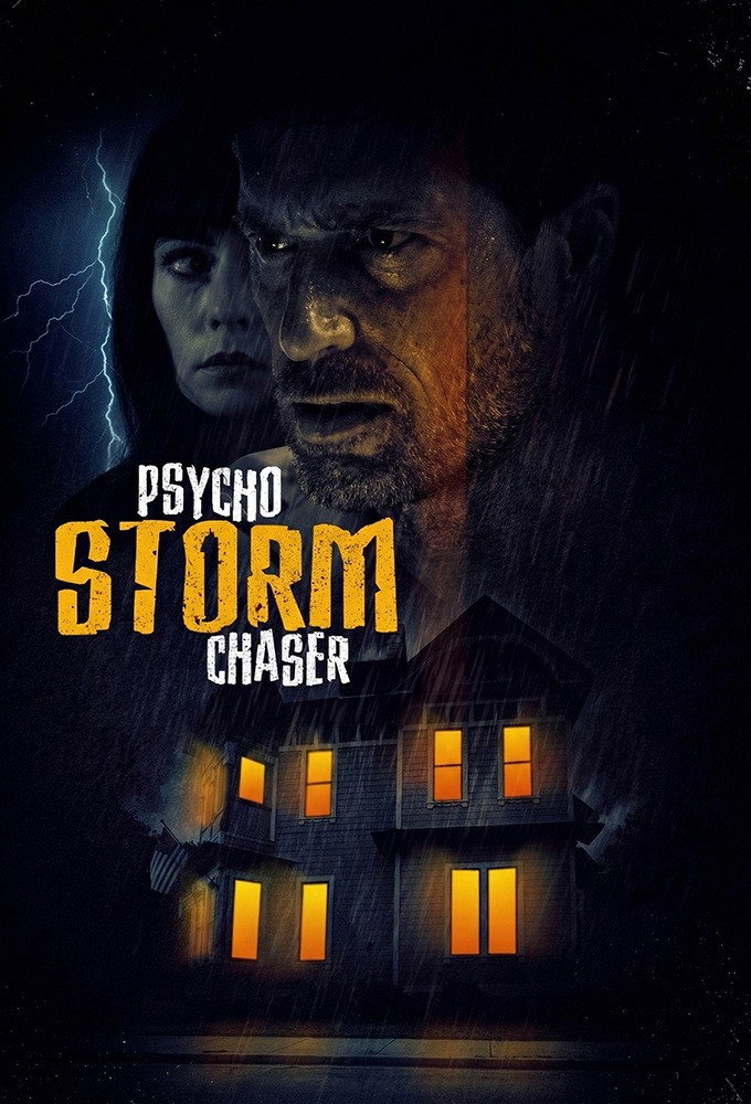 Psycho Storm Chaser