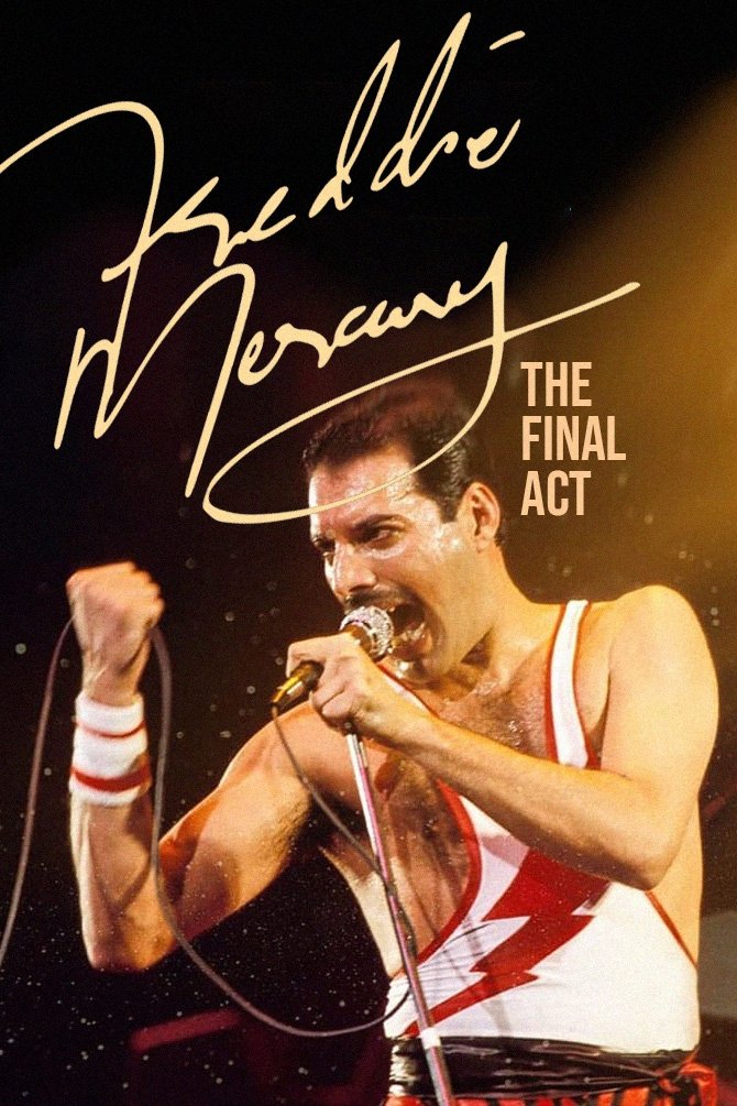 Freddie Mercury - Der letzte Akt