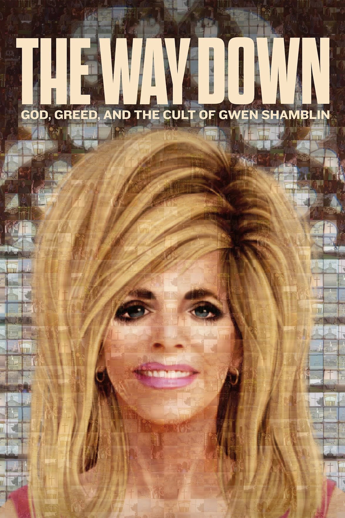 The Way Down: God, Greed and the Cult of Gwen Shamblin