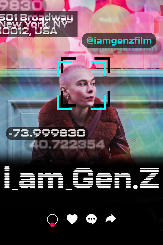 I Am Gen Z