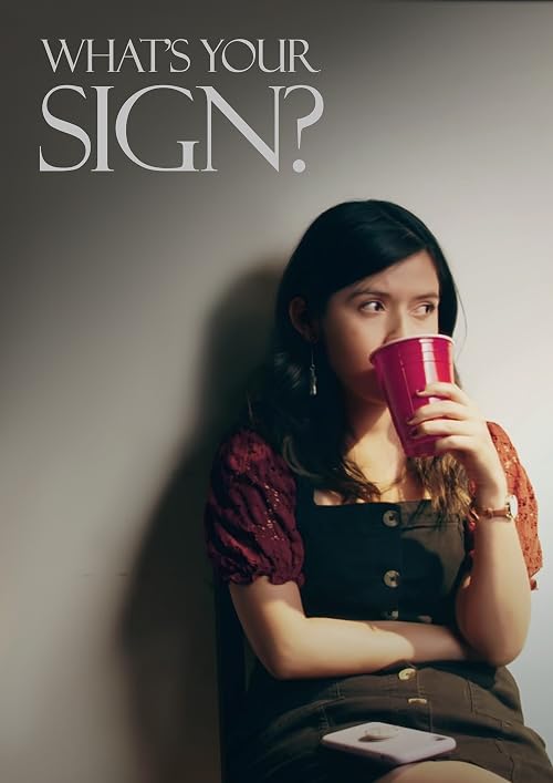 What's Your Sign?