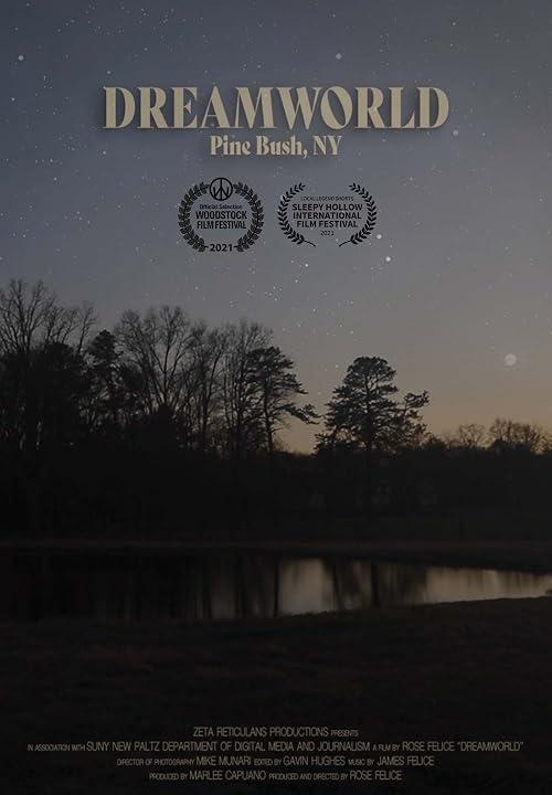 Dreamworld: Pine Bush, NY