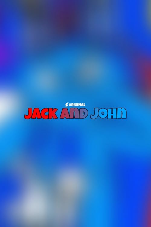 Jack and John