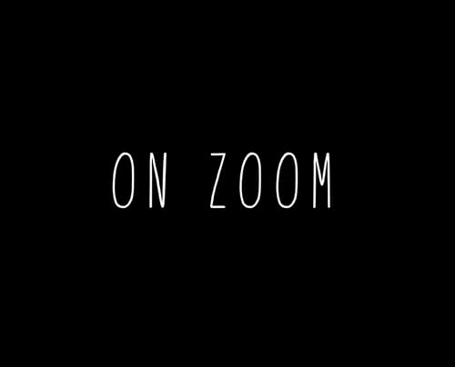 On Zoom
