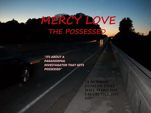 Mercy Love: The Possessed