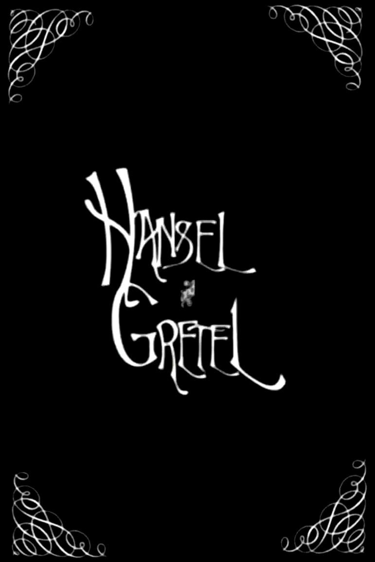 Hansel & Gretel