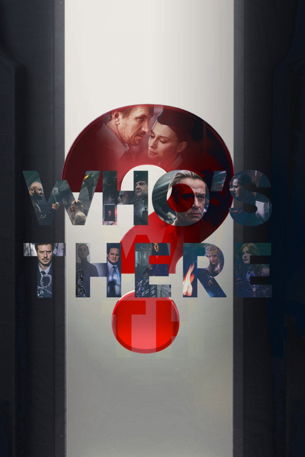 Who's There?