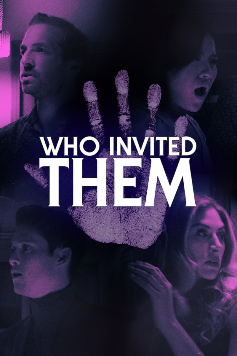 Who Invited Them: Lass sie nicht rein