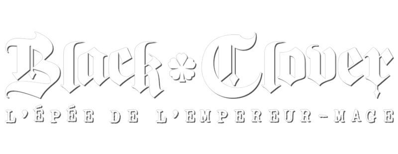 Black Clover : L'épée de l'empereur-mage