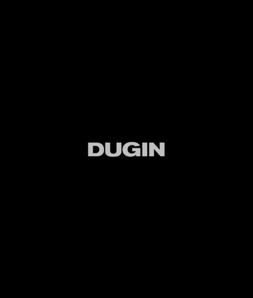 DUGIN