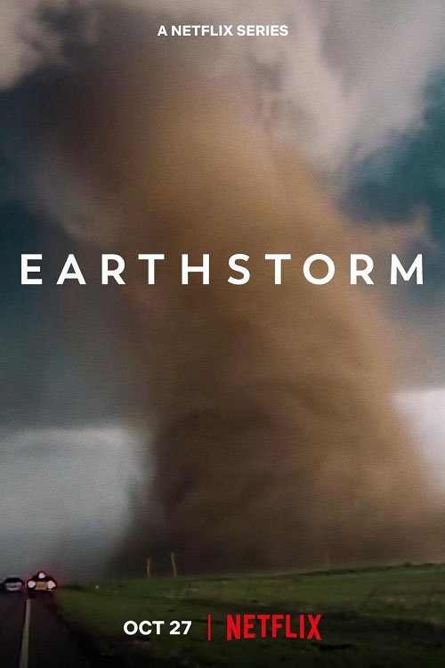 Earthstorm: Naturgewalten auf der Spur