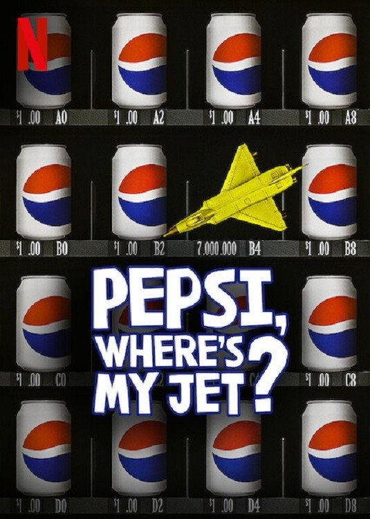 Pepsi, wo ist mein Jet?