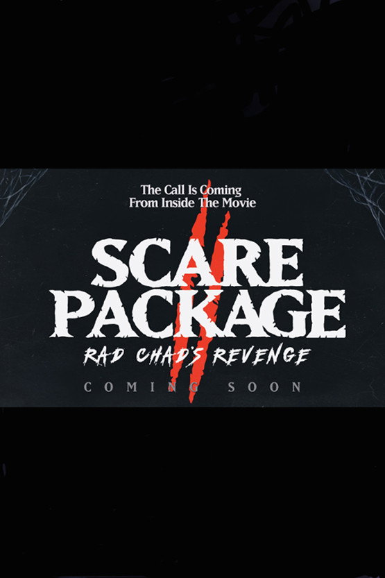 Scare Package II: Rad Chad's Revenge