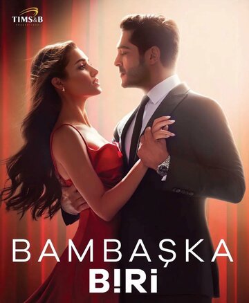 Bambaşka Biri