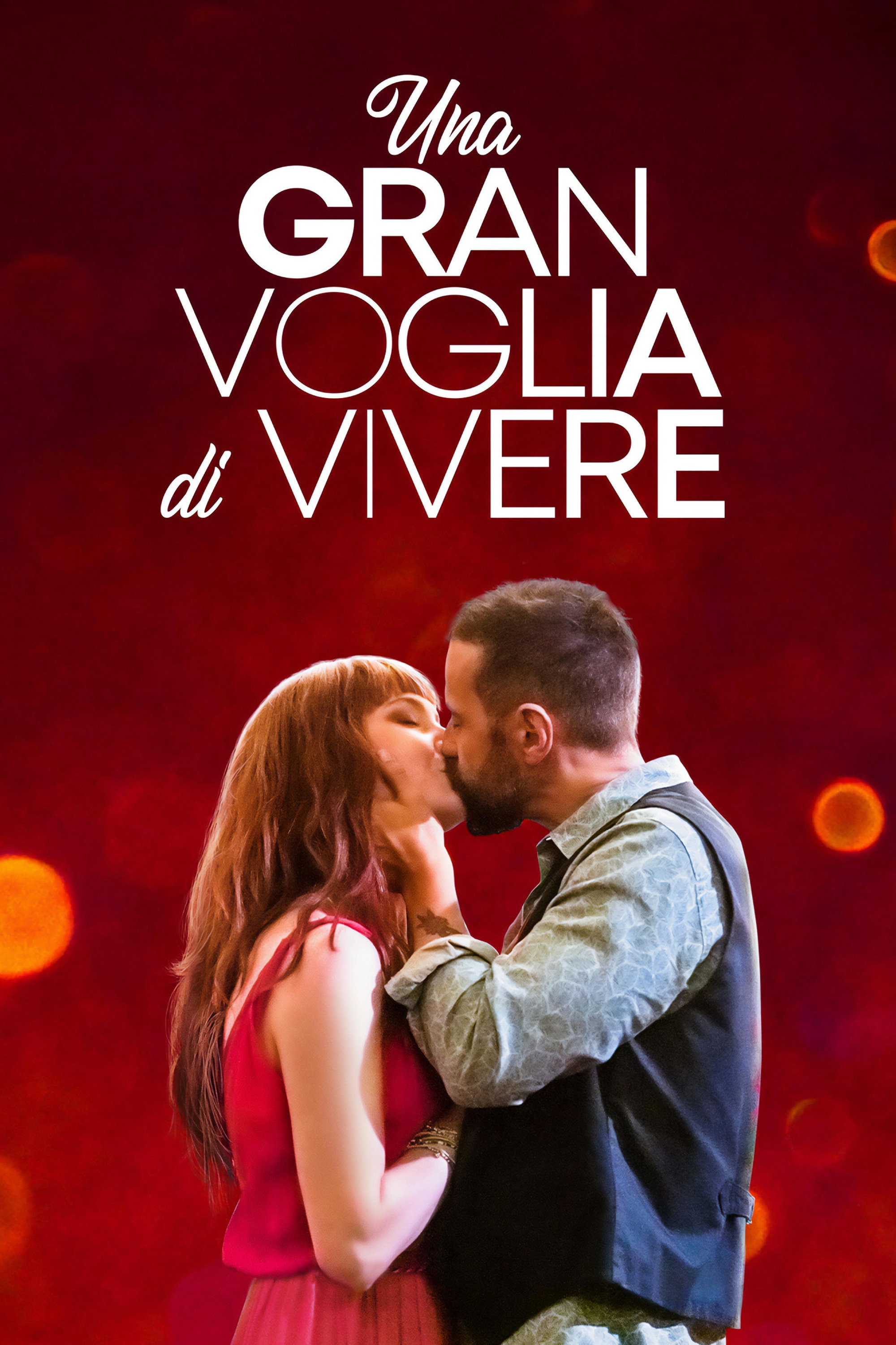 Una gran voglia di vivere