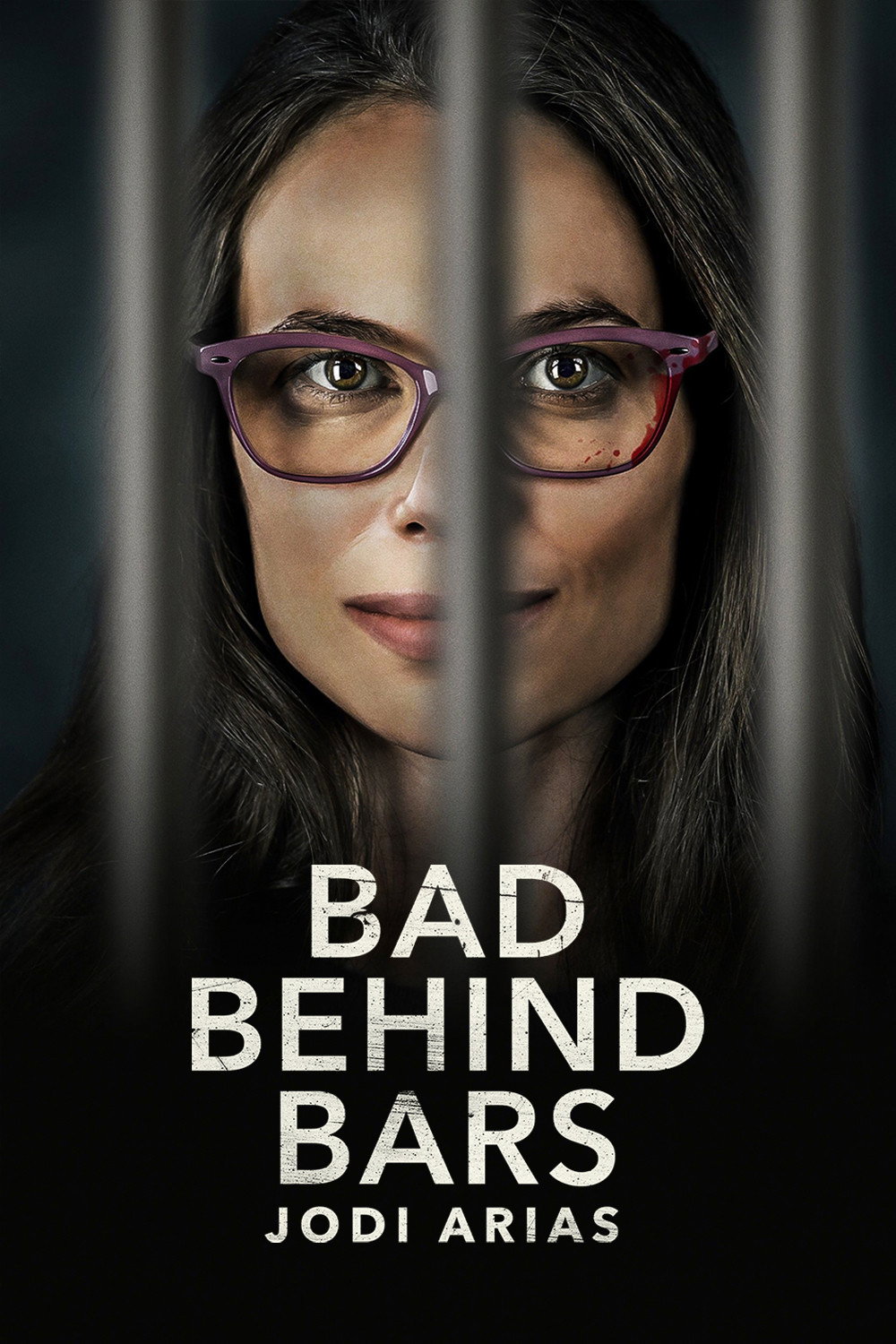 Bad Behind Bars: Jodi Arias