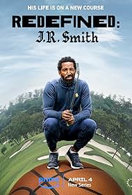 Redefined: J.R. Smith