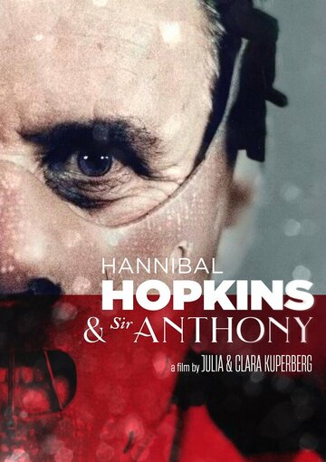 Hannibal Hopkins & Sir Anthony