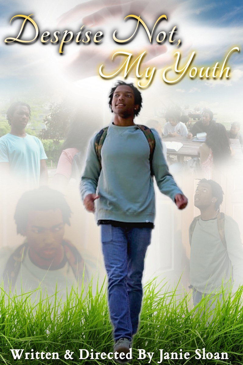 Despise Not, My Youth