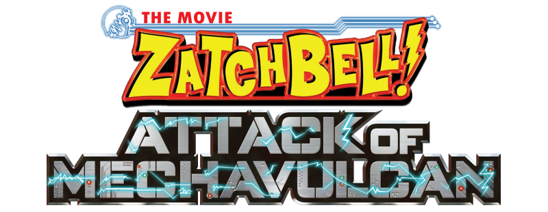 Zatch Bell! Attack of Mechavulcan