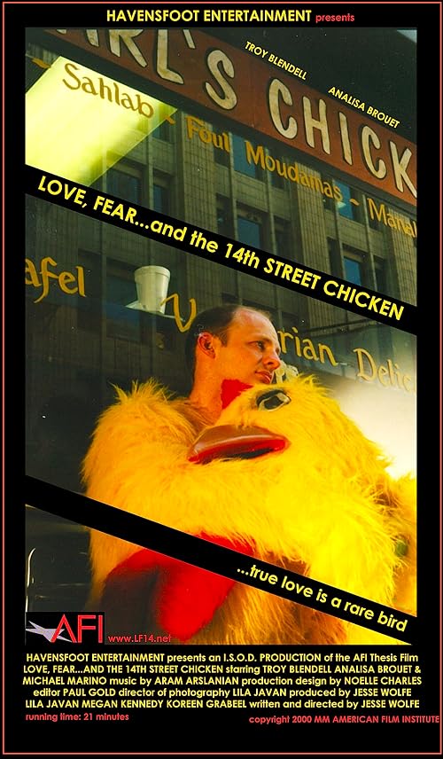 Love, Fear... and the 14th Street Chicken