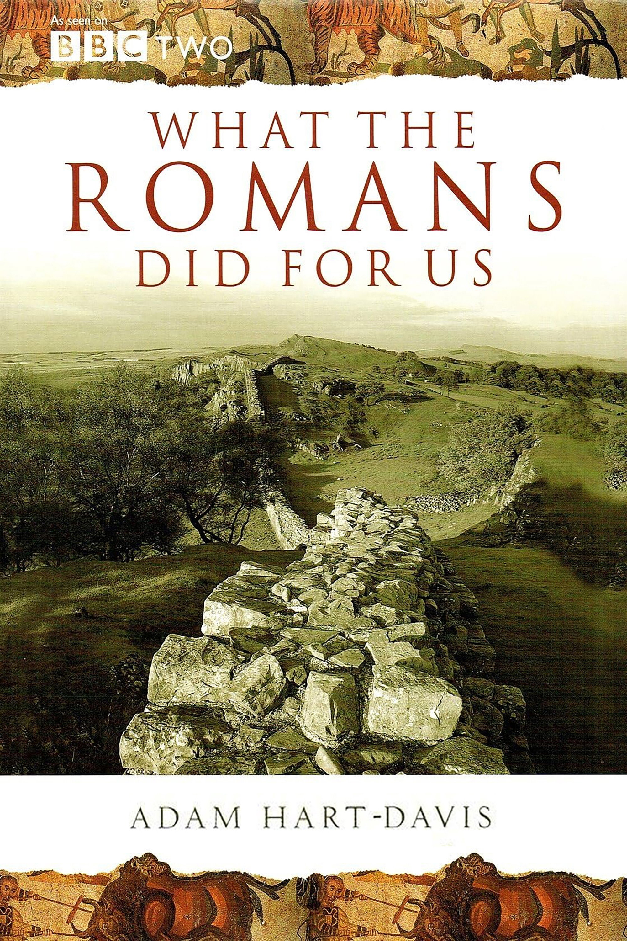 What the Romans Did for Us
