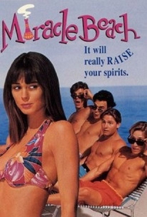 Miracle Beach - Sonne, Sex und 1000 Träume