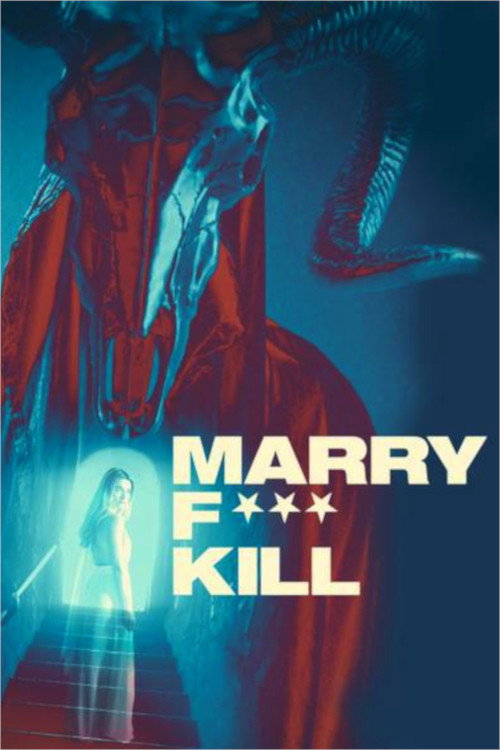Marry F*** Kill