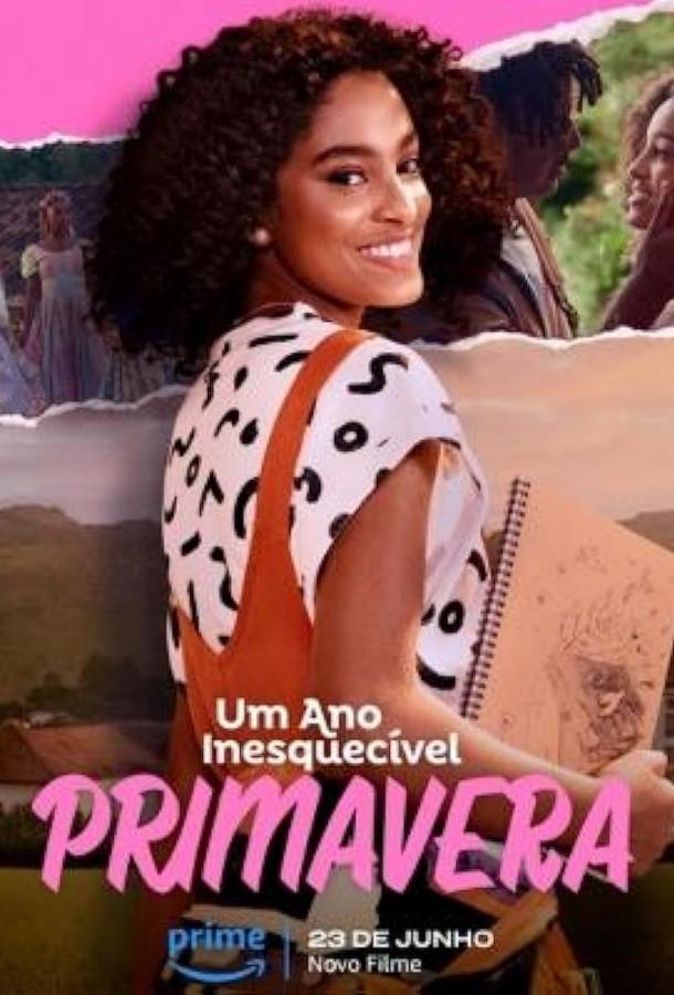 Um Ano Inesquecível - Primavera