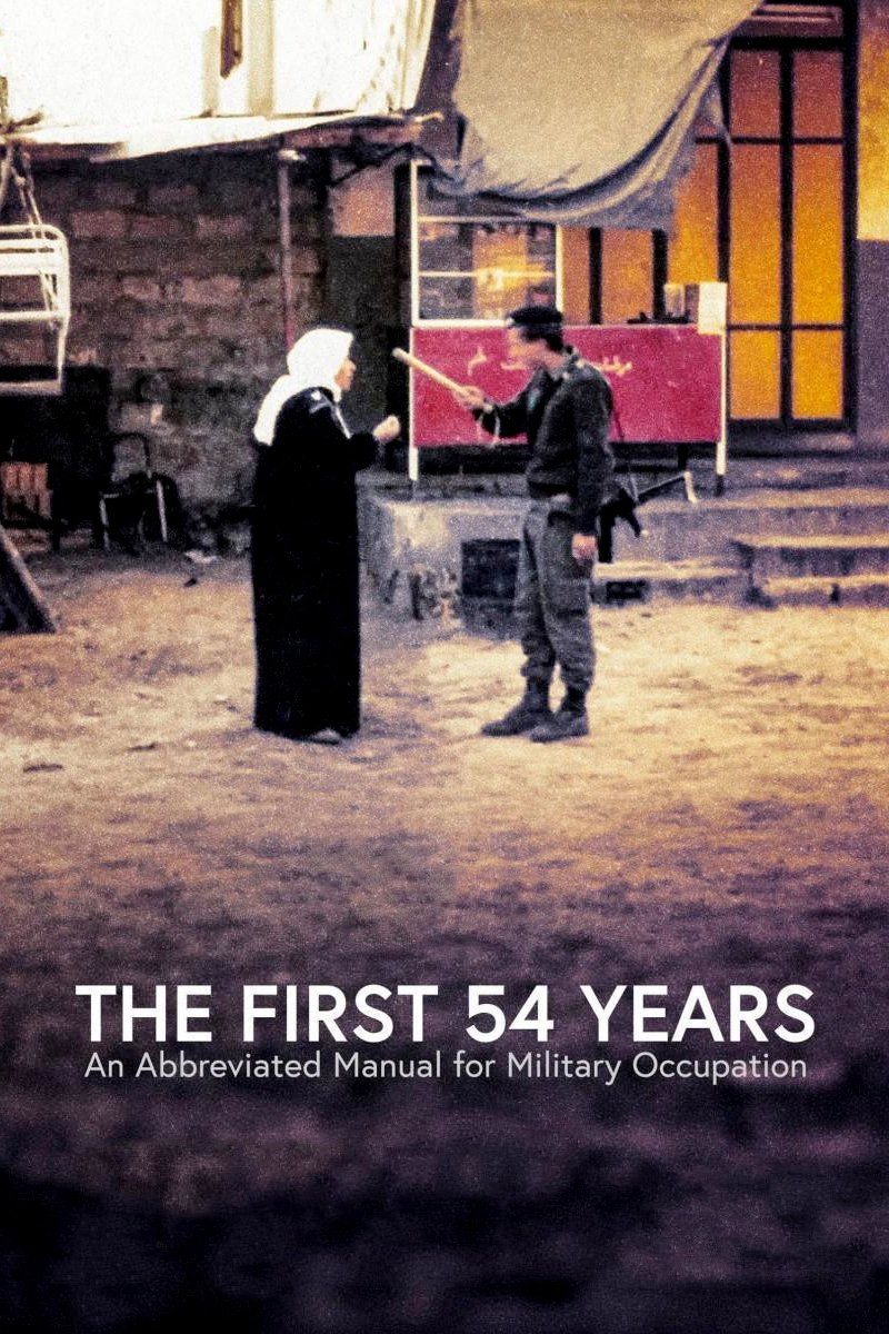 Die ersten 54 Jahre - Israelische Soldaten erzählen