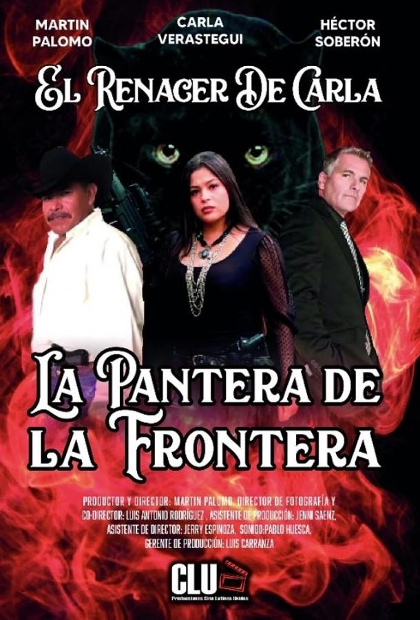 The Panther of the Border (La Pantera de la Frontera)