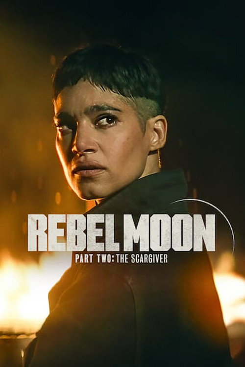 Rebel Moon - Teil 2: Die Narbenmacherin