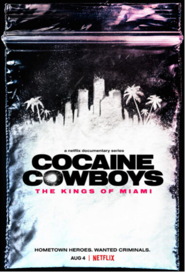 Cocaine Cowboys: Die Könige von Miami