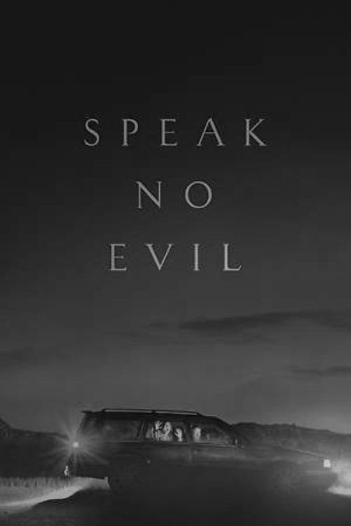 Speak No Evil