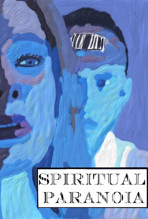 Spiritual Paranoia