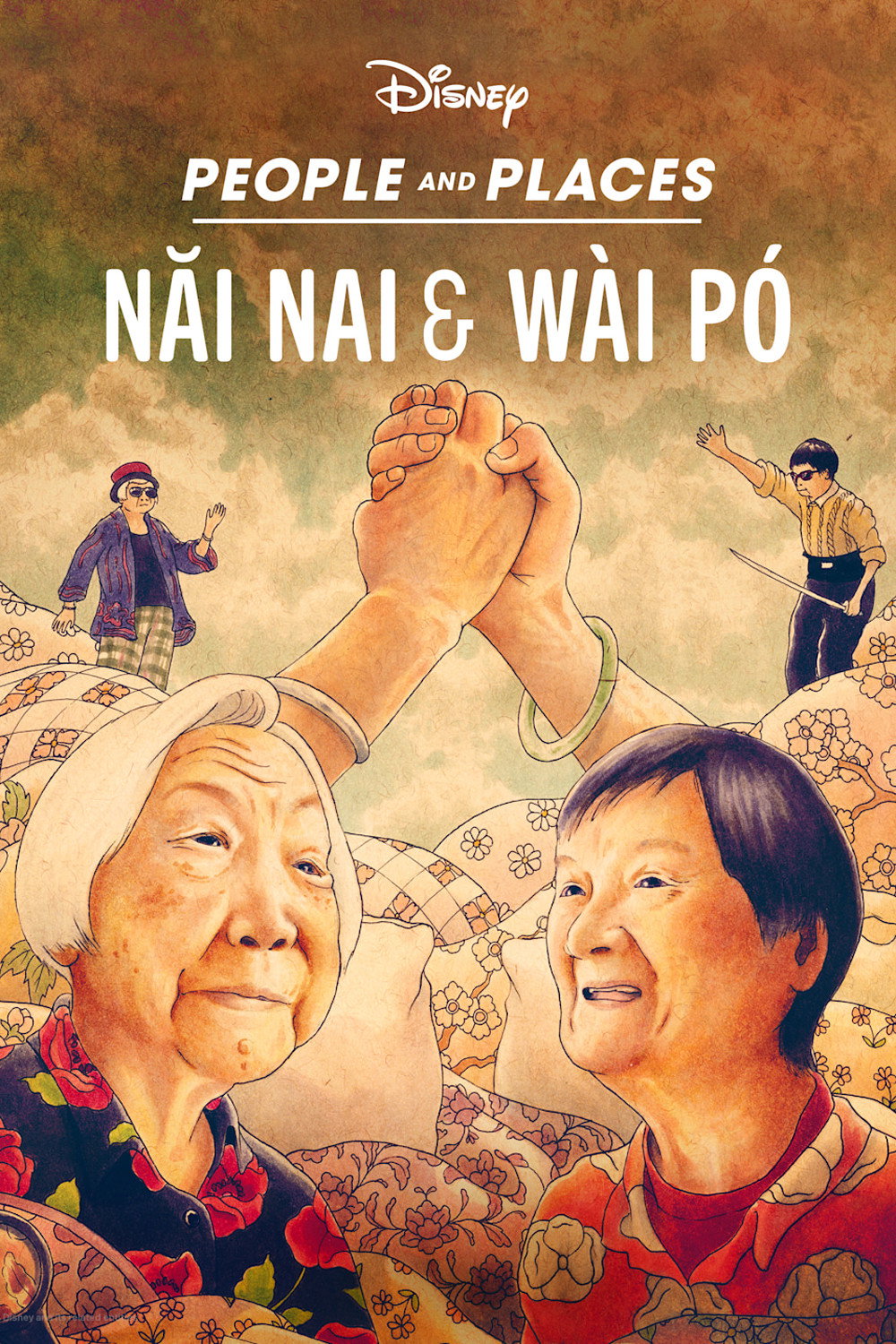 Disney's People and Places: Nǎi Nai & Wài Pó