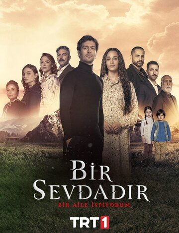 Bir Sevdadir