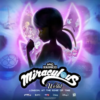 Miraculous World: London, At The Edge of Time