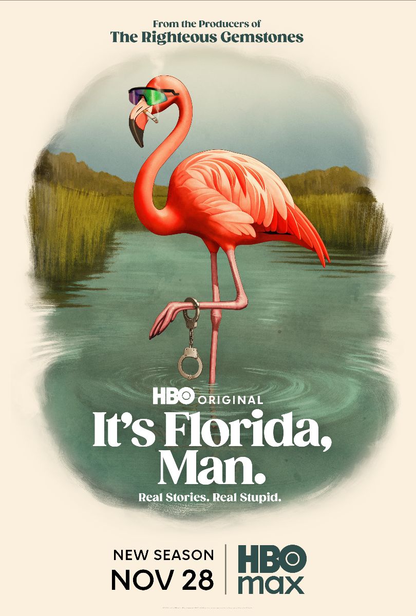 It's Florida, Man