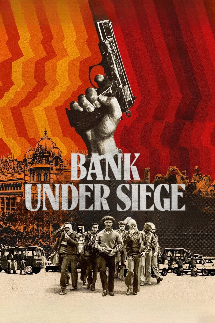 Bank Under Siege