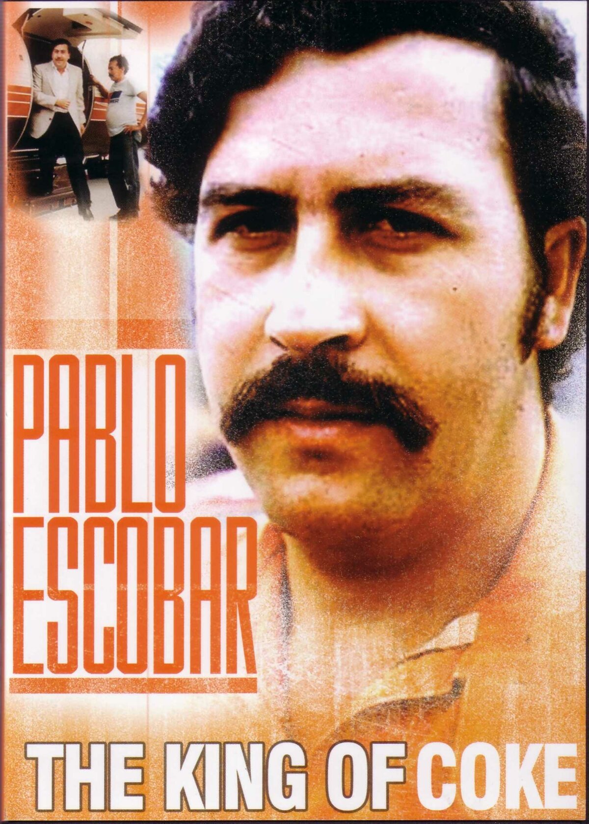 Pablo Escobar: King of Cocaine