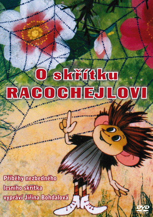 O skrítku Racochejlovi