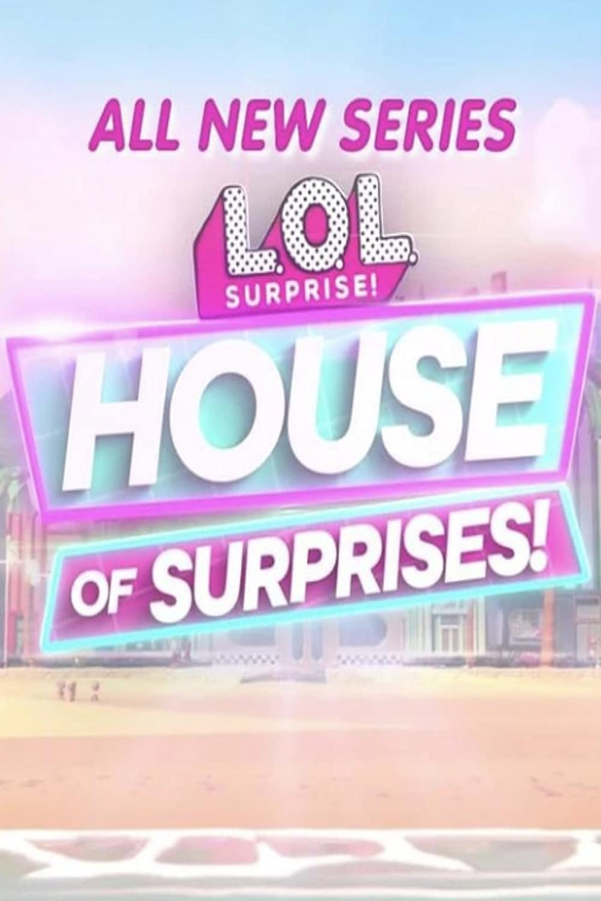 L.O.L. Дом сюрпризов