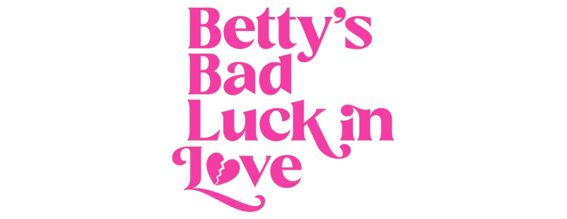 Betty, la chance de sa vie
