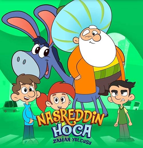 Nasreddin Hoca - Zaman Yolcusu