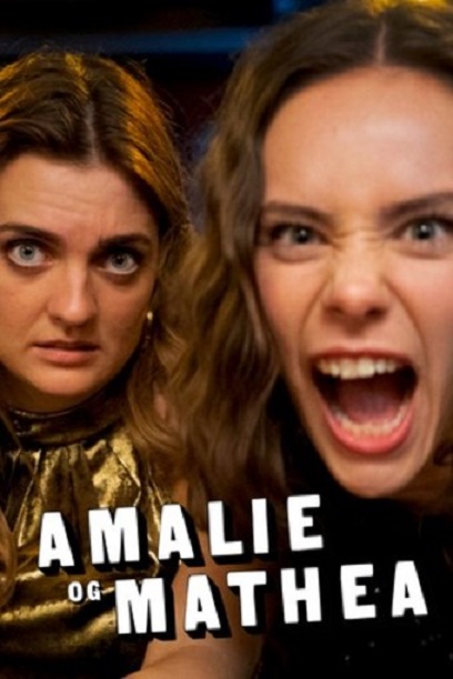 Amalie og Mathea