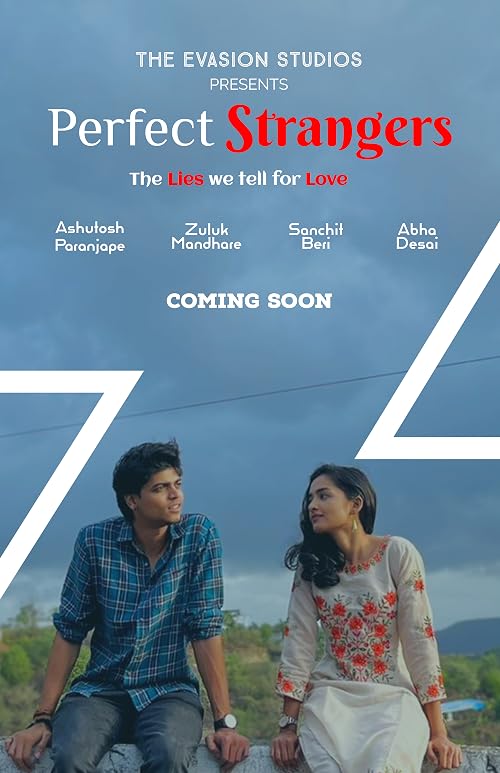 Perfect Strangers: The Lies We Tell for Love